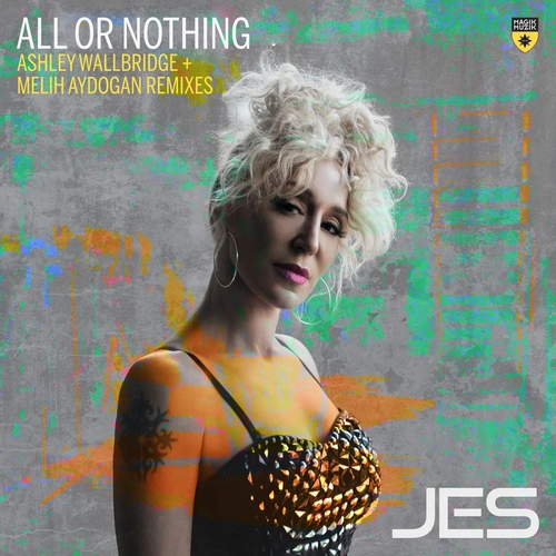 Jes - All or Nothing (Ashley Wallbridge + Melih Aydogan Remixes) [MM14900]